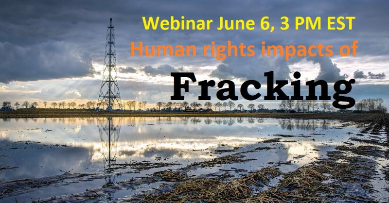 Human rights impacts of Fracking