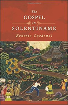 The Gospel of Solentiname Orbis Books 2010 2